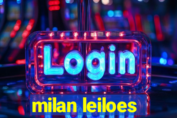 milan leiloes